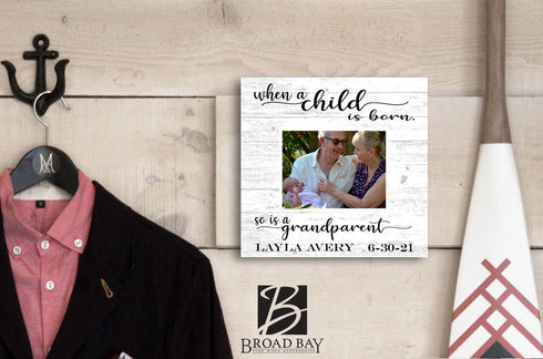 When A Child Is Born So Is A Grandparent Frame Alternative - Upload Photo