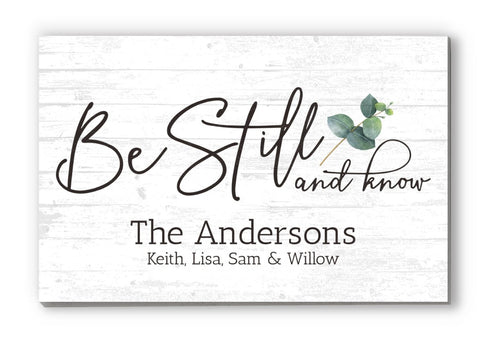 Wooden Be Still and Know Bible Verse Sign Custom Family Name - 16.5" x 10.5"