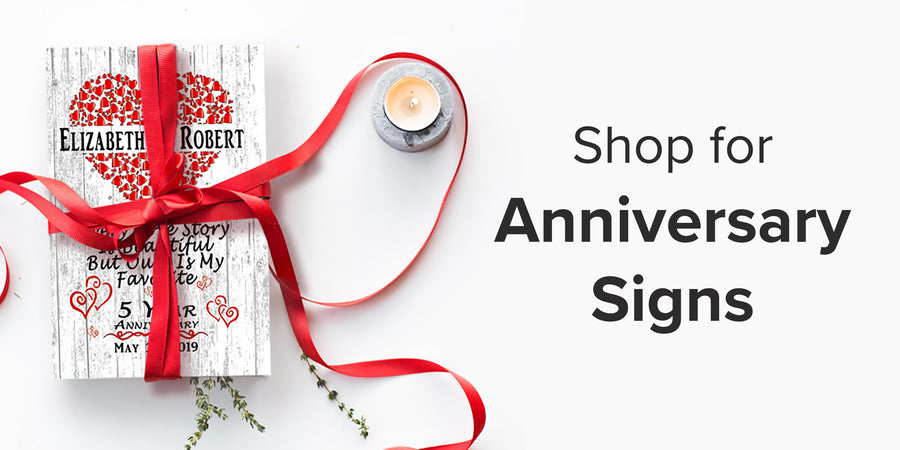 Anniversary Gift Signs