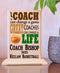 Coach Gift Plaque - A Good Coach Can Change A Game A Great Coach Can Change A Life