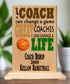 Coach Gift Plaque - A Good Coach Can Change A Game A Great Coach Can Change A Life