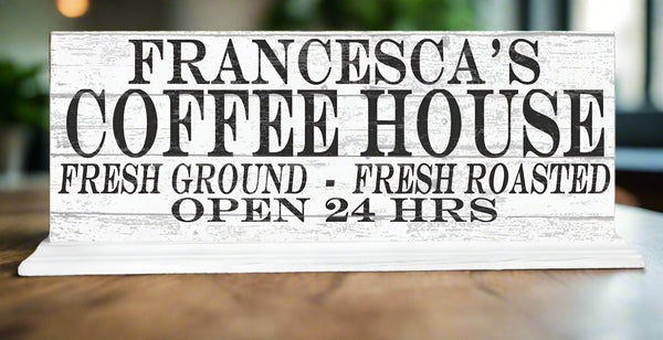 COFFEE HOUSE Coffee Bar Sign PERSONALIZED Open 24 Hours With Custom Name