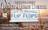 Life Is Better In Flip Flops Custom Beach House Sign