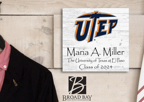 University of Texas at El Paso Class Year Plaque With Name - Personalized for Student, Alumni or Graduation Gift