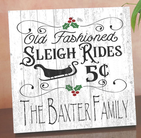 Old Fashioned Sleigh Rides Christmas Sign Personalized Holiday Decor