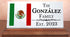 Mexican Family Sign Custom Name & Established Date - Flag of Mexico 8 in x 4 in
