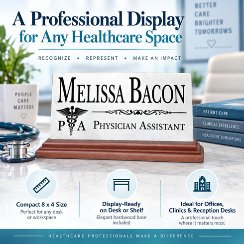 Physician Assistant Desk Nameplate - PA School Graduation Gift