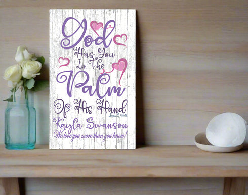 Birth or Baptism Gift Personalized God Has You In The Palm Of His Hand Verse