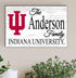 Indiana University Family Name Sign for IU Alumni, Fans or Graduation