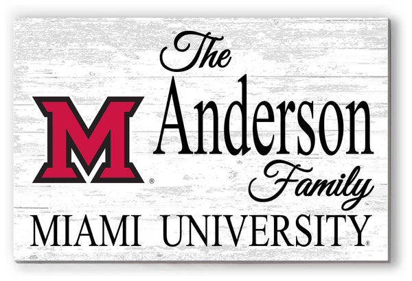 Miami University Family Name Sign for Miami Of Ohio Alumni, Fans or Graduation