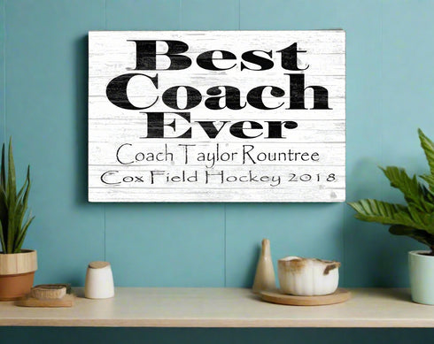 Best Coach Ever Coach Gift Recognition Plaque 16.5in x 10.5in