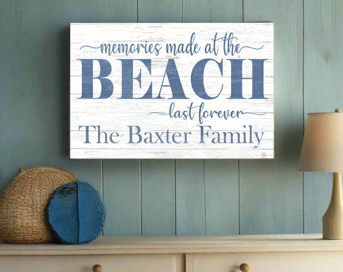 Custom Beach House Sign Personalized Memories Made At The Beach Last Forever