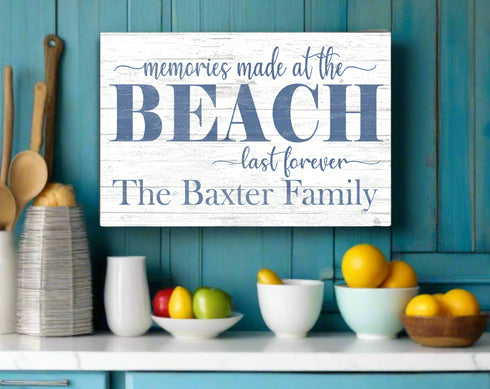 Custom Beach House Sign Personalized Memories Made At The Beach Last Forever