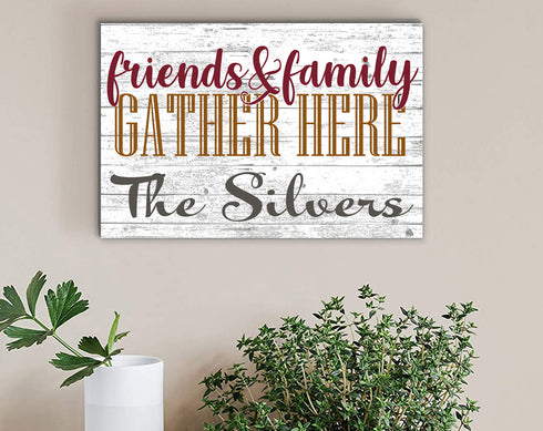 Custom Family and Friends Gather Here Sign with Family Name