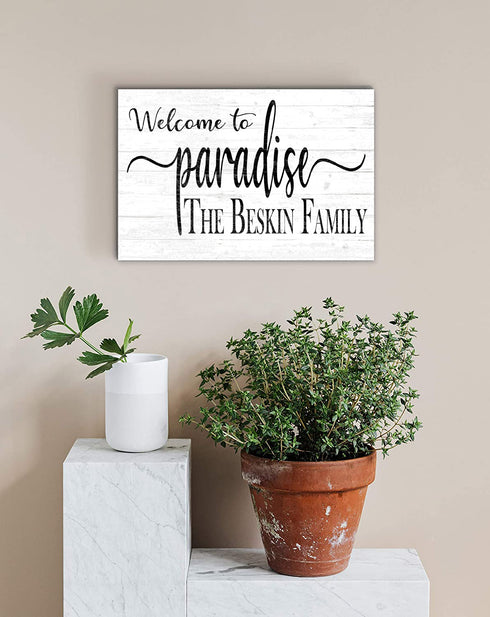 Welcome To Paradise Home Sign Custom Home or Family Name Wall Art