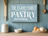 Personalized Kitchen Pantry Sign Farmhouse Decor Custom Made