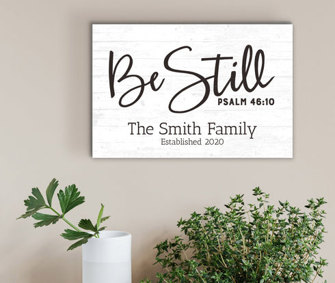 Be Still and Know Sign with Family Name Inspirational Wood Quote Wall Art - 16.5" x 10.5"