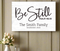 Be Still and Know Sign with Family Name Inspirational Wood Quote Wall Art - 16.5" x 10.5"