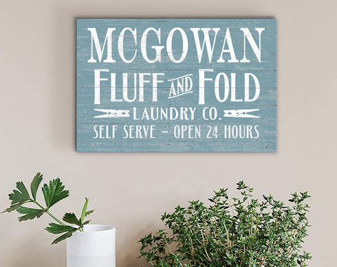 Custom Laundry Room Sign Fluff and Fold Personalized