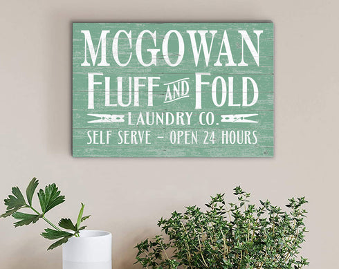 Custom Laundry Room Sign Fluff and Fold Personalized