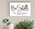 Be Still and Know Sign - Personalized Family Name Inspirational Farmhouse Wall Art