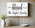 Blessed Family Name Sign - Personalized Custom Solid Wood Home Decor