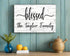 Blessed Family Name Sign - Personalized Custom Solid Wood Home Decor