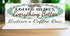 Coffee Makes Everything Better Sign - Personalized Custom Name Solid Wood 16.5x6in