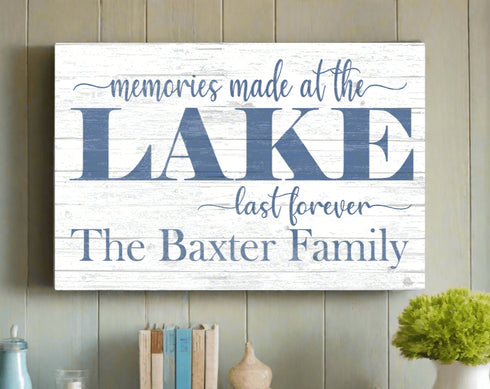 Custom Lake House Sign Memories Made At The Lake Last Forever