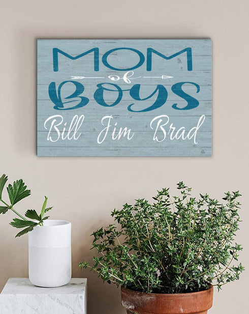 Custom Mom of Boys Sign with Names - Solid Wood