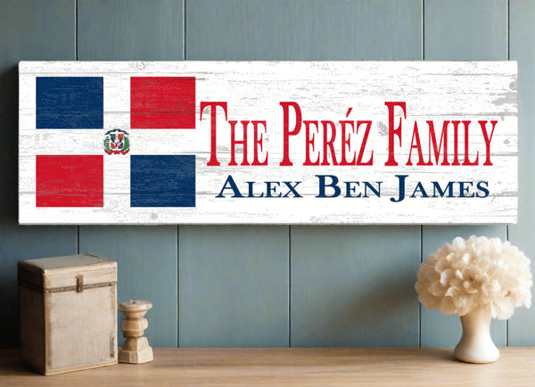 Dominican Flag Sign with Names or Established Date