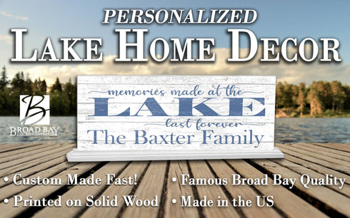 Personalized Lake House Sign Memories Made At the Lake Last Forever