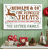 Personalized Rudolph Reindeer Treats Christmas Sign - Custom Family Name Holiday Decoration