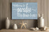 Welcome To Paradise Home Sign Custom Home or Family Name Wall Art