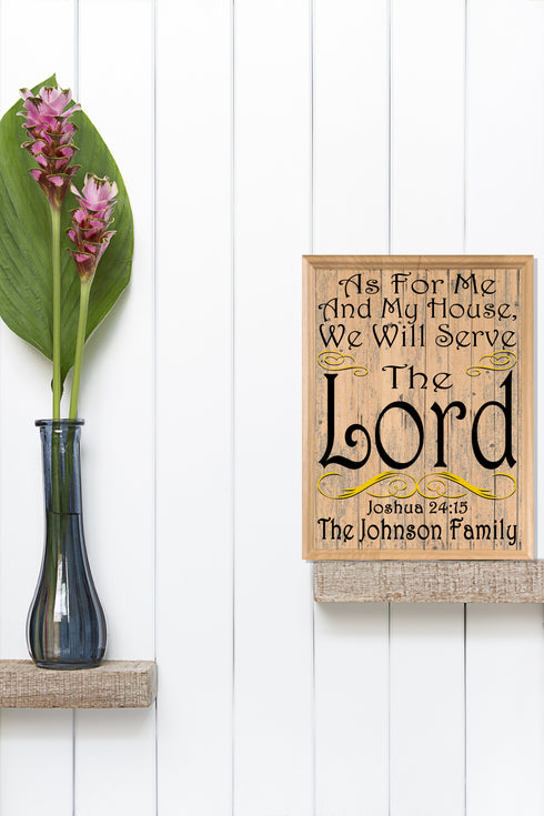 As For Me and My House We Will Serve The Lord Sign Personalized