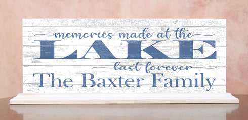 Personalized Lake House Sign Memories Made At the Lake Last Forever