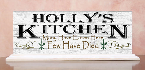 Many Have Eaten Few Have Died Kitchen Sign Personalized Kitchen Decor Funny Gift Idea For Cooks & Chefs - SOLID WOOD 16.5in x 6in
