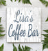 Personalized Coffee Bar Sign
