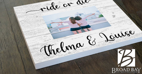 Ride Or Die Photo Frame With Picture Printed on Solid Wood
