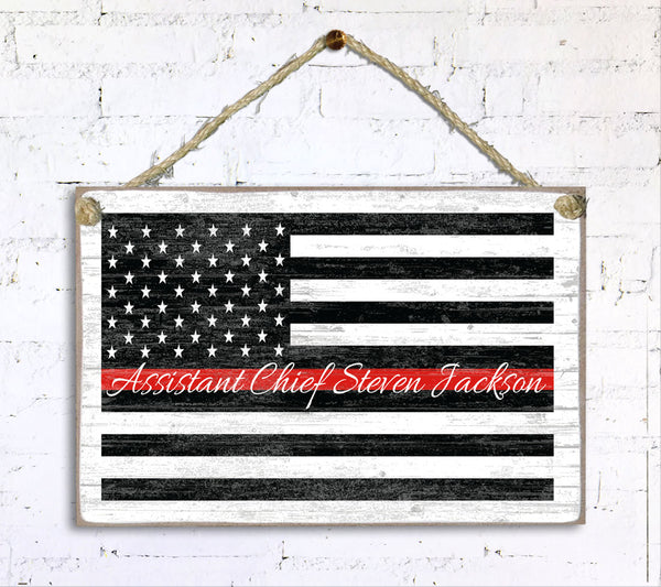 Thin Red Line Flag Sign  Personalized Name Gift For Firefighter, First Responder or EMS Officer or Family