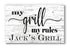 My Grill My Rules Custom Sign for Dad, Mom, Grandpa, Father's Day Gift Idea