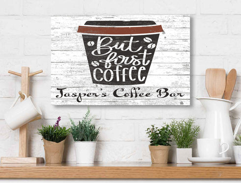 Customized But First Coffee Sign - Solid Wood