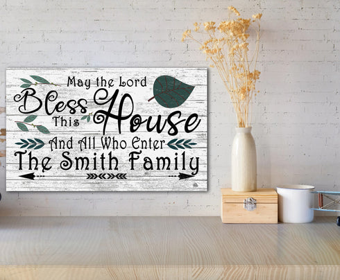 May The Lord Bless This House and All Who Enter Sign CUSTOM Wedding or Family Gift