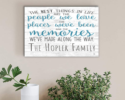 The Best Things In Life Family Sign Personalized