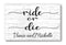 Custom Ride or Die Sign PERSONALIZED Gift for Best Friends, Husband, Wife, Girlfriend, or Couples
