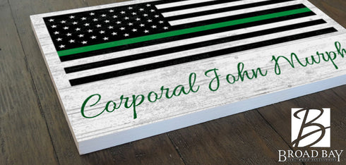 Personalized Thin Green Line Flag Sign Custom Made for Military Gift