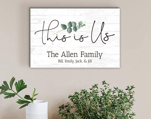 This Is Us Sign with Personalized Family Names