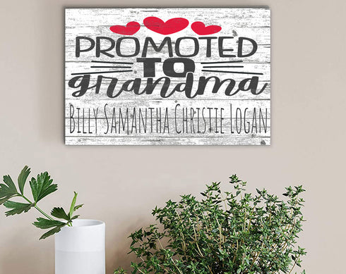 Promoted To Grandma Sign with Grandkid's Names