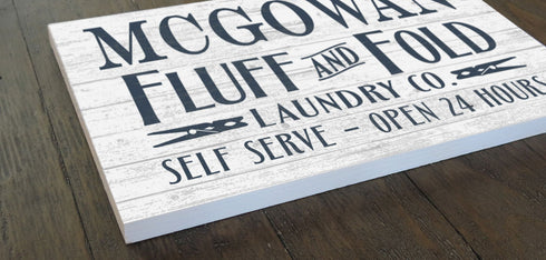 Custom Laundry Room Sign Fluff and Fold Personalized