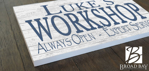 Custom Workshop Sign Personalized Man Cave Gift
